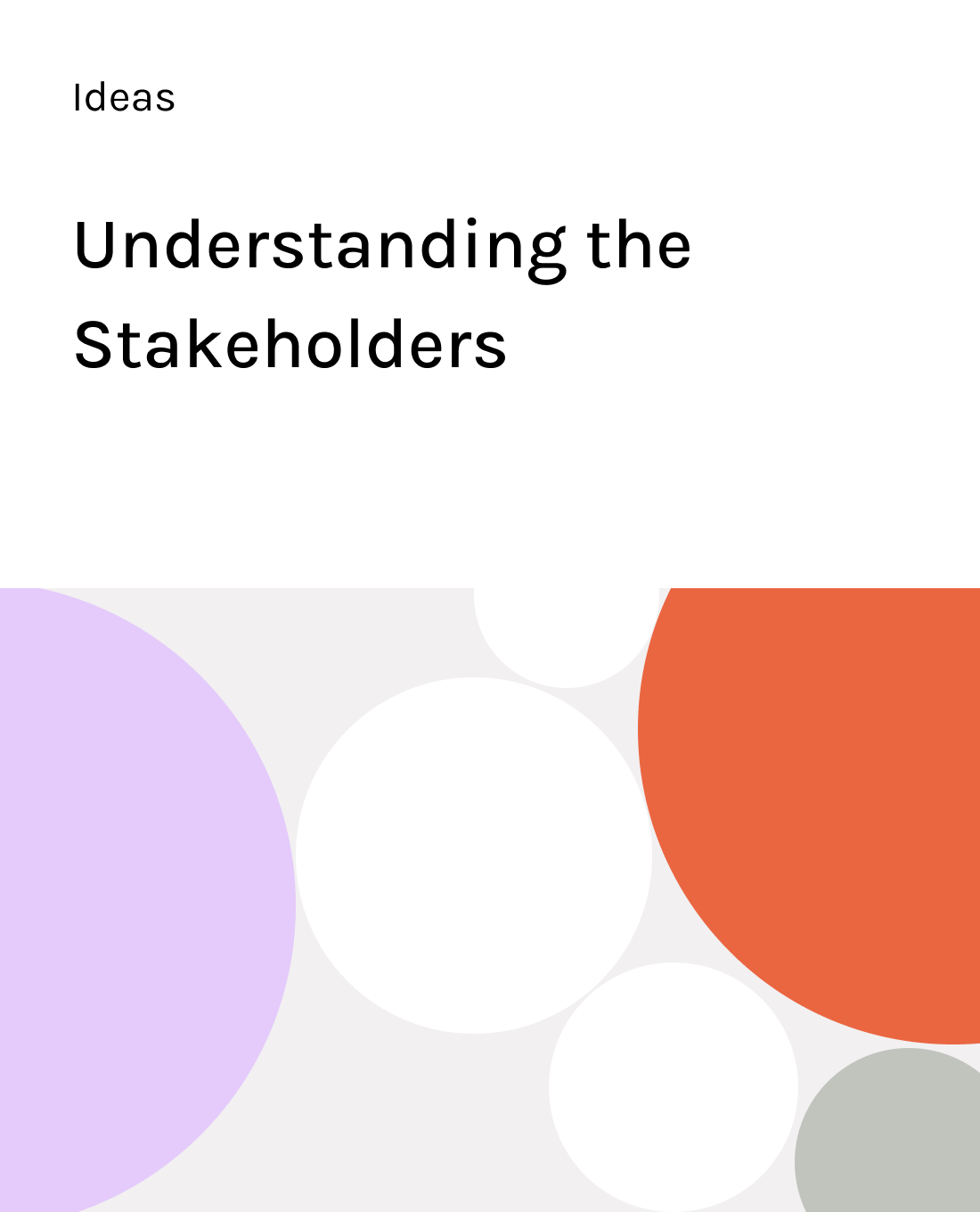 Understanding key stakeholders